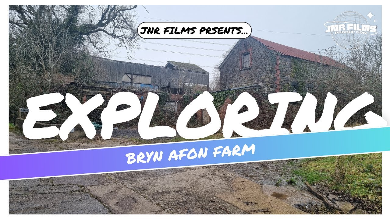 EXPLORING... BRYN AFON FARM