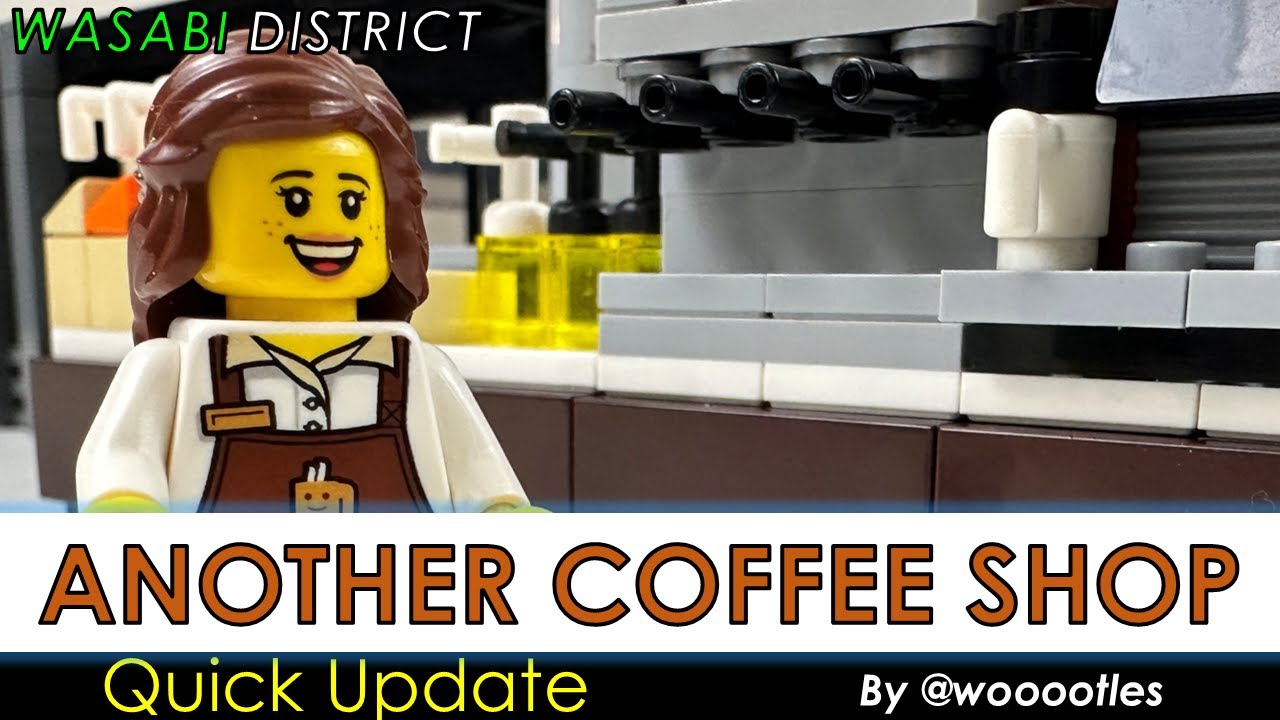 LEGO Wasabi District Quick Update 30 - Coffee Shop WIP