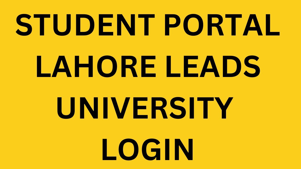 STUDENT PORTAL LAHORE LEADS UNIVERSITY  #llu #lahore_leads_university #student_poral #admission