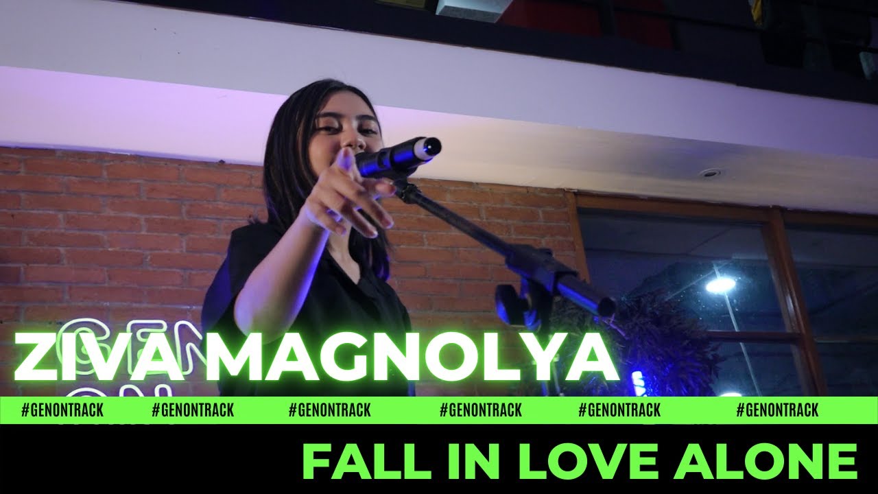 ZIVA MAGNOLYA - FALL IN LOVE ALONE [LIVE] | GENONTRACK