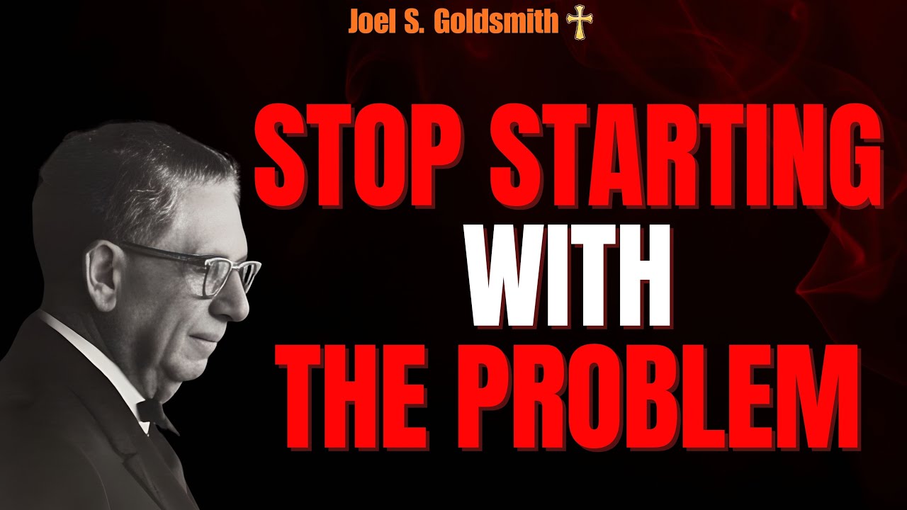 BE STILL & KNOW: The END OF PROBLEMS Through RECOGNIZED PRESENCE | Joel S. Goldsmith