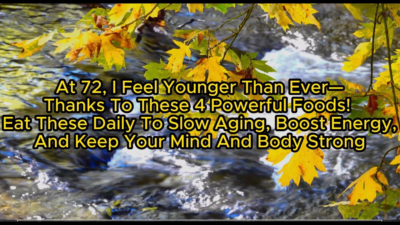 At 72, I Feel younger than ever.Eat these  4 powerful foods to boost energy [senior, older, elderly]