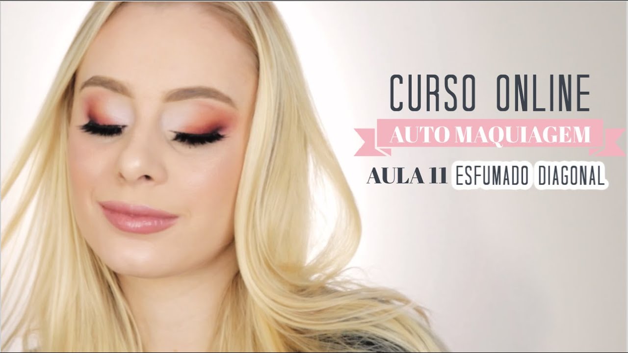 CURSO DE AUTO MAQUIAGEM Esfumado DIAGONAL - AULA 11