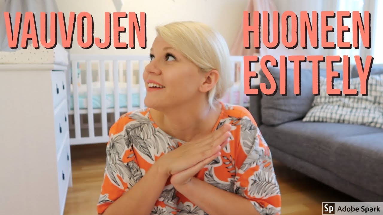 VAUVOJEN HUONEEN ESITTELY