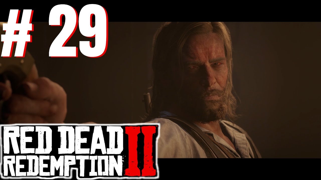 Red Dead Redemption 2 -   GUARMA'DAN KAÇIŞ & TÜBERKÜLOZ #29