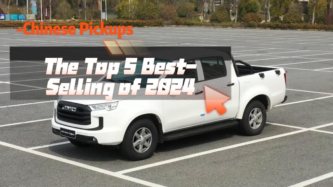 What Are the Top 5 Best-Selling Pickup Trucks in China?