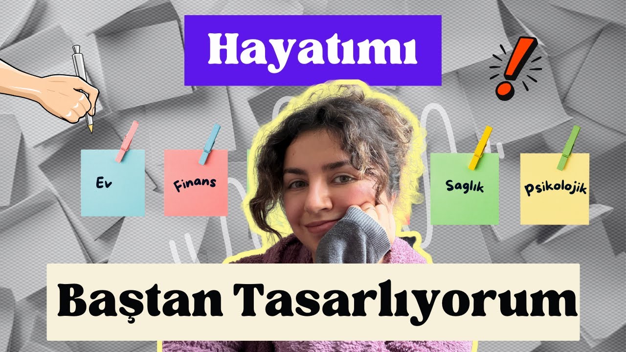 2026 Hedeflerim Kağıt Üstünde Kalmasın Diye: Hayat Deneyimimi Yeniden Tasarlıyorum Bölüm 1