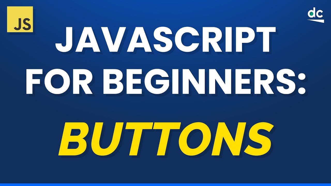 JAVASCRIPT ДЛЯ НАЧИНАЮЩИХ: Заставляем кнопки работать