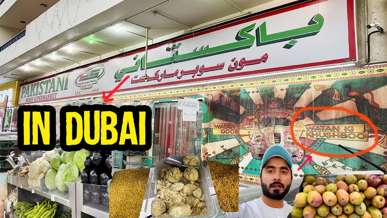 PAKISTANI  Super Market in DUBAI | PAKISTANI MANGO IN DUBAI | JJ KHAN VLOG