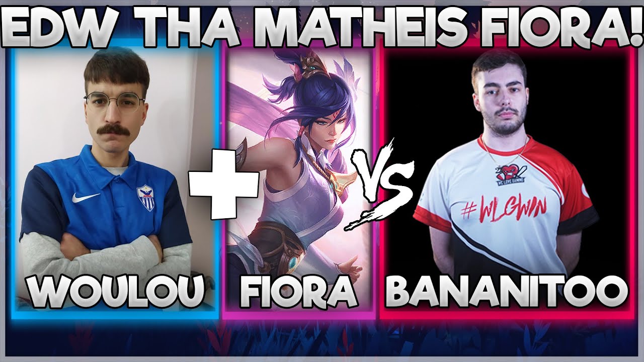 ΕΔΩ ΘΑ ΜΑΘΕΙΣ FIORA! - WOULOU VS BANANITOO!