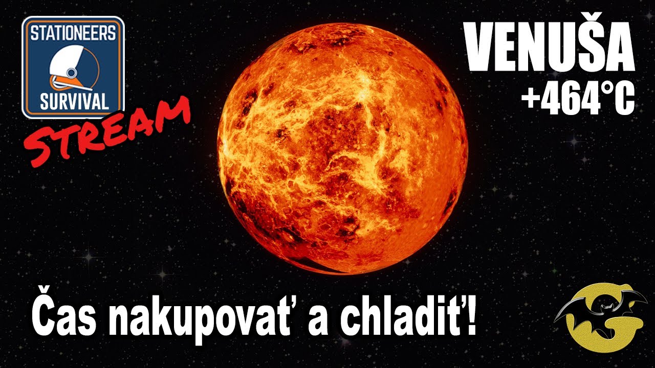 STREAM 🔥VENUŠA Survival HARD🔥 Stationeers #03 SK/CZ