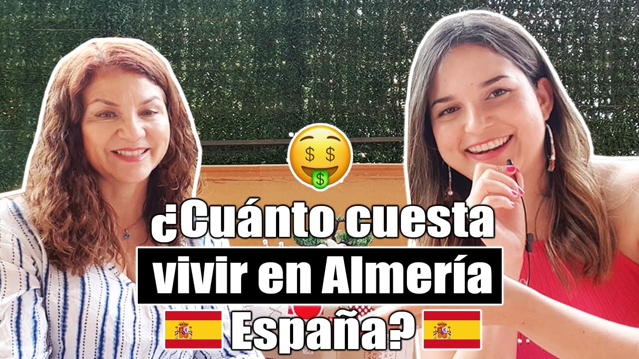 CUÁNTO CUESTA vivir en ALMERÍA, ESPAÑA 🧐