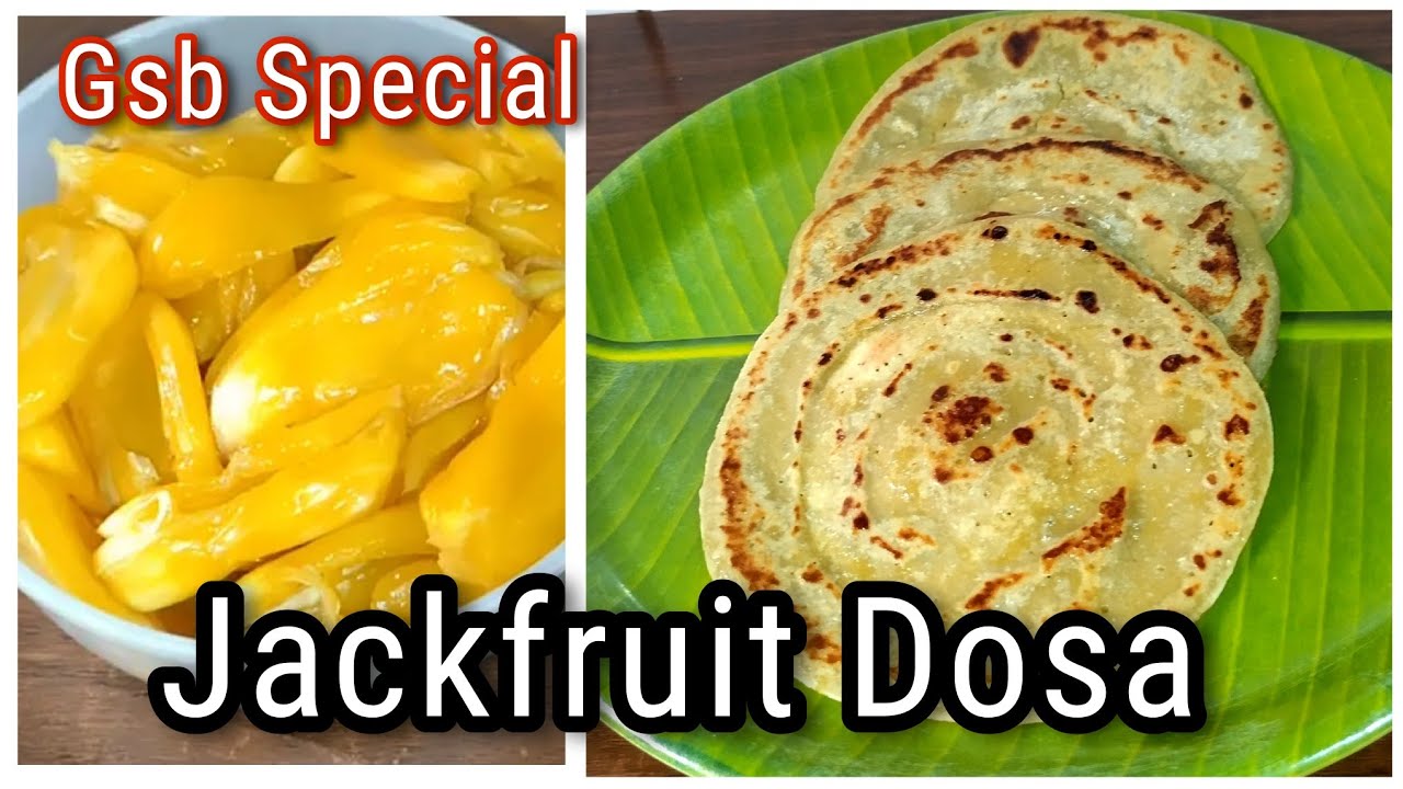 Jackfruit Dosa | Ponsa Polo ಹಲಸಿನಹಣ್ಣಿನ ದೋಸೆ Gsb Konkani | Chakka Dosai #breakfastideas #mangalore