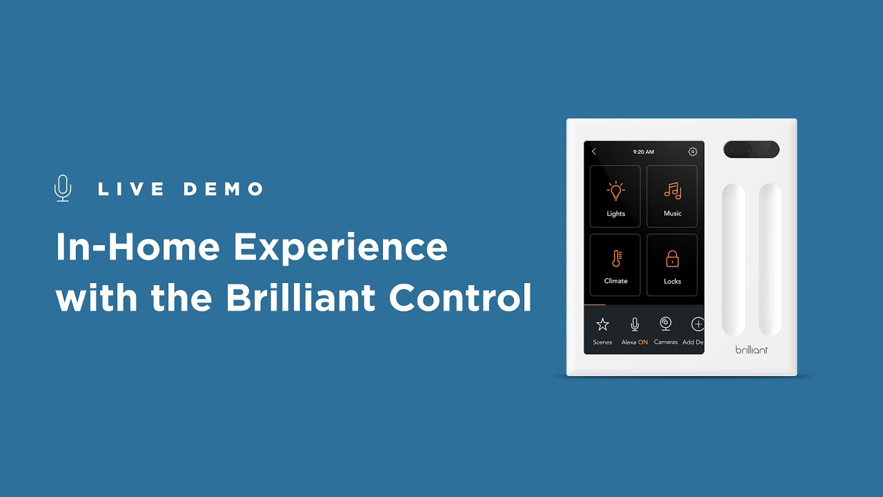 LIVE Demo of Brilliant Smart Home System