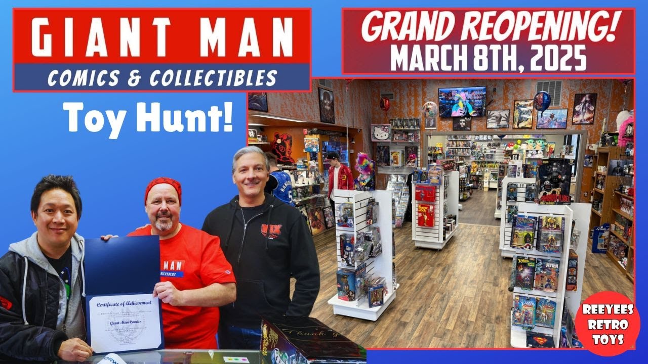 GIANT MAN Comics & Collectibles GRAND REOPENING!  Walk Through & Toy Hunt