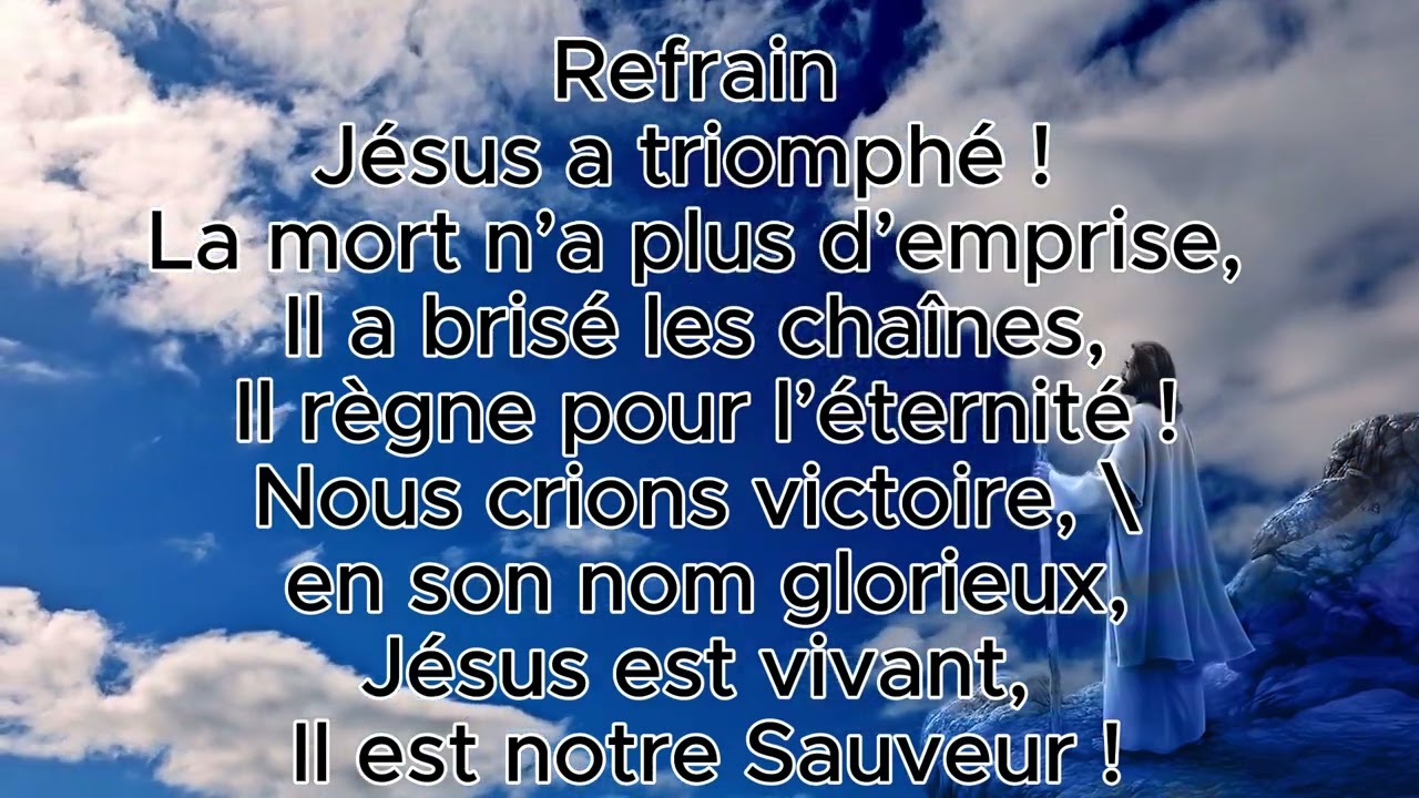 J&eacute;sus a triomph&eacute; ! - worship (lyrics)