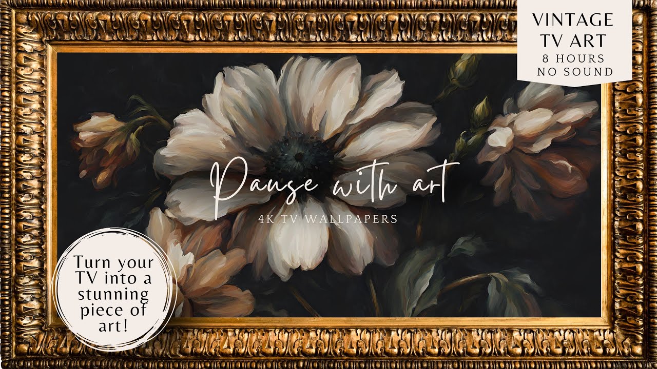 Moody Flowers TV Background 4K | Vintage Floral TV Art |  TV Art Wallpaper | Still Life Painting