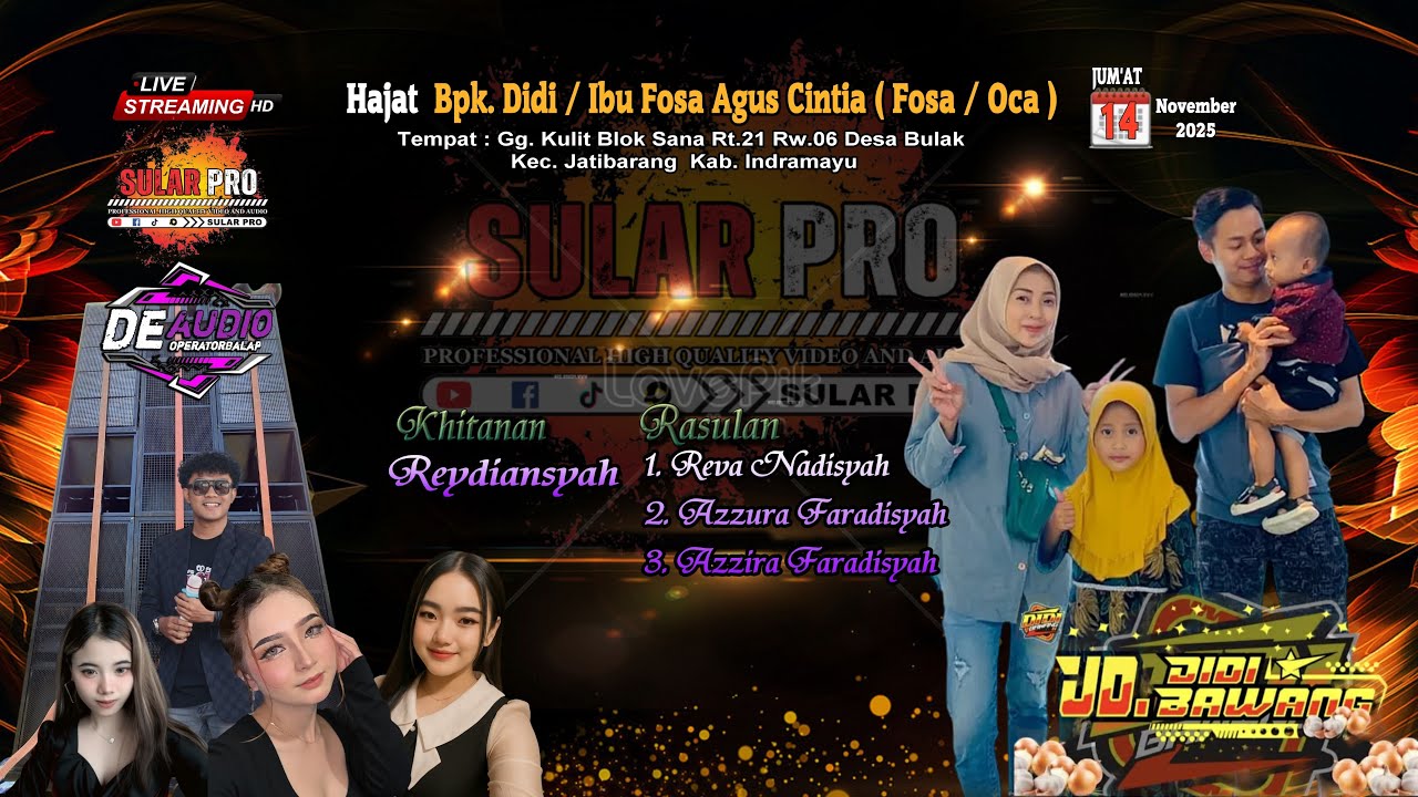 🟢LIVE NGARAK Hajat Bpk. Didi / Ibu Fosa Agus Cintia ( Fosa / Oca ) Gg. Kulit Desa Bulak - Jatibarang