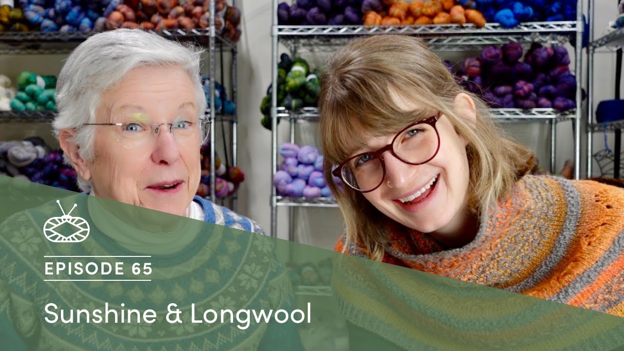 Millcast Episode 65: Sunshine & Longwool