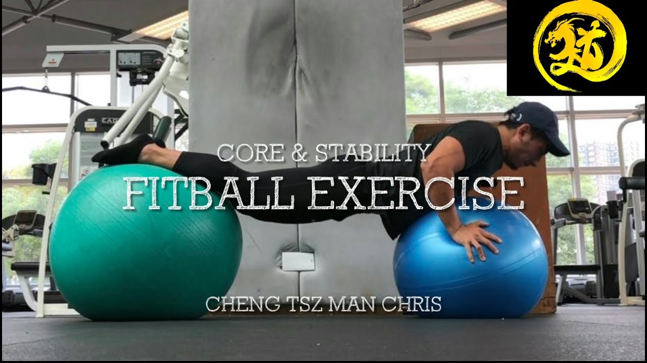 Fitball Exercises (High Level) ｜ Fitness Training 2021 ｜ 鄭子文 Cheng Tsz Man Chris ｜