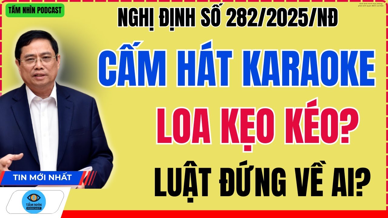 Thực Hư Việc ‘Cấm’ Hát Karaoke Loa Kẹo Kéo Theo Nghị Định Mới?