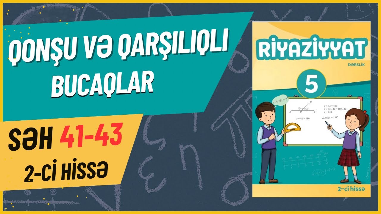 5-ci sinif Riyaziyyat dərslik, səhifə 41, 42, 43. 2-ci hissə