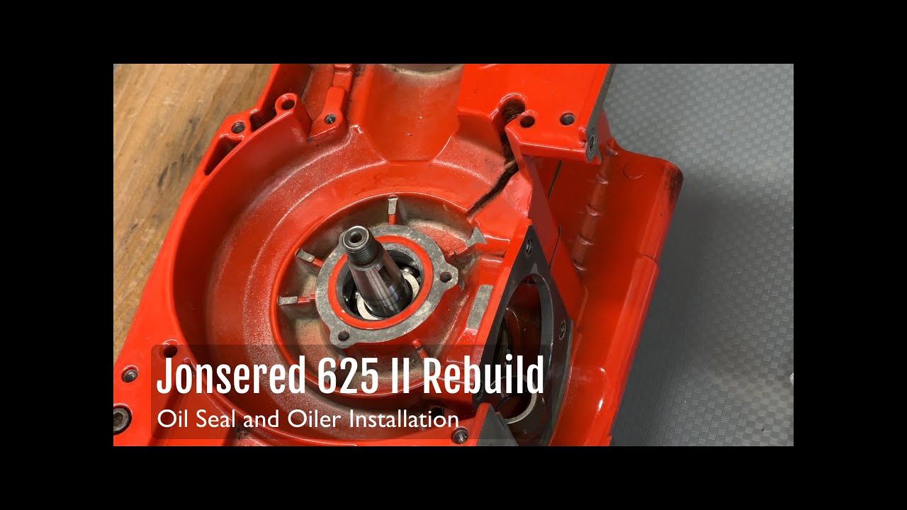 Part 5 - Jonsered 625 II Rebuild - Oiler & Oil Seal Installation