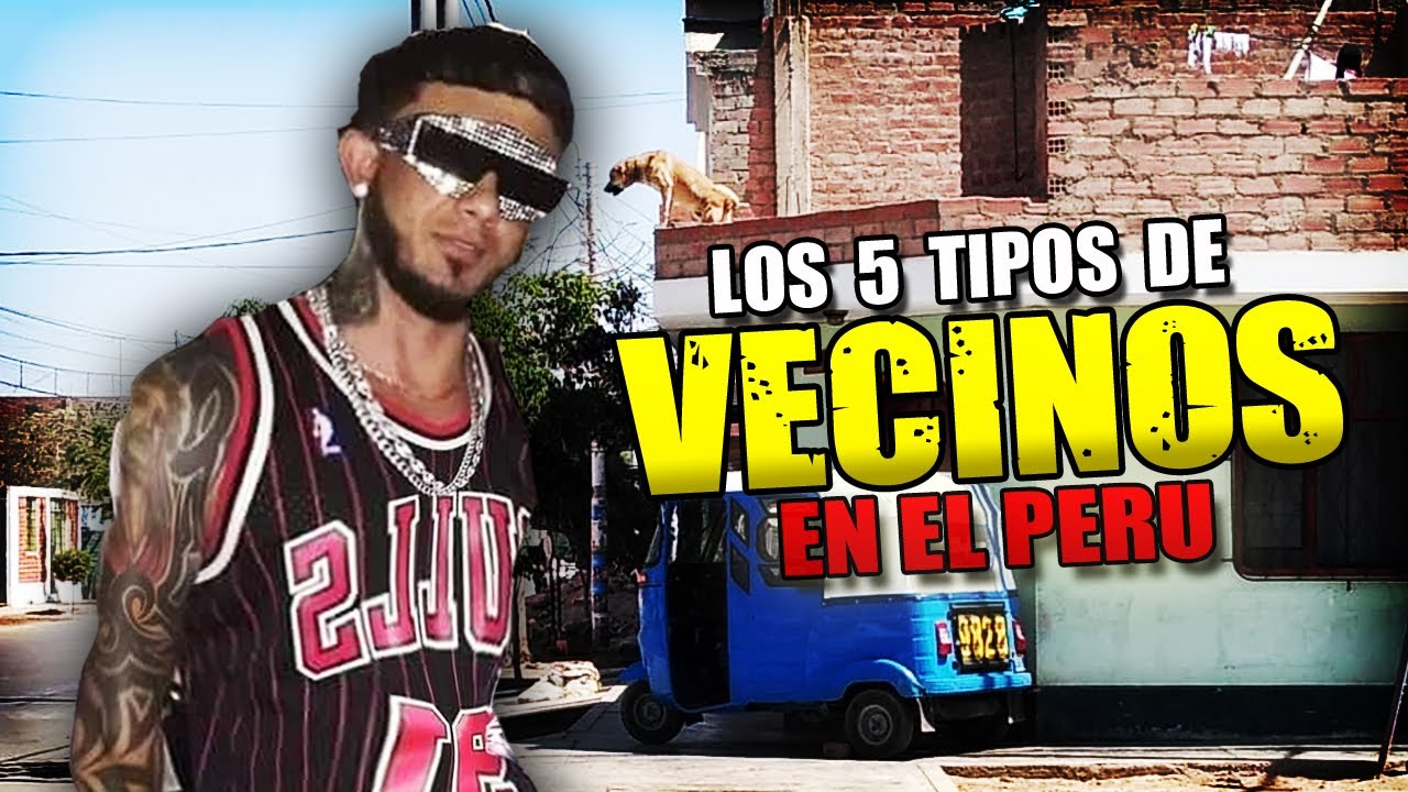 Los 5 TIPOS de VECINOS en el Perú 🙈🚫 [2024]