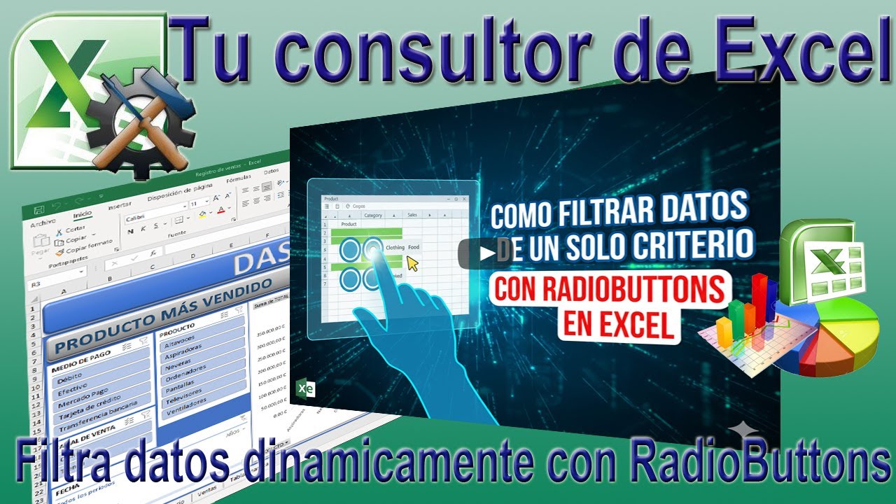 Domina Excel: botones de opci&oacute;n (Radio Buttons), Secretos para Informes Autom&aacute;ticos y R&aacute;pidos.