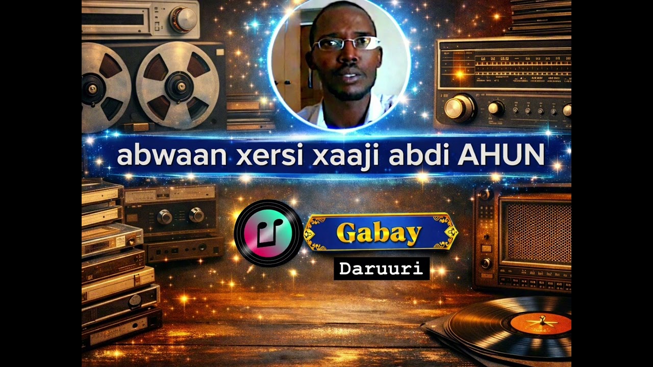 Abwaan xersi xaaji ( caynaashe)