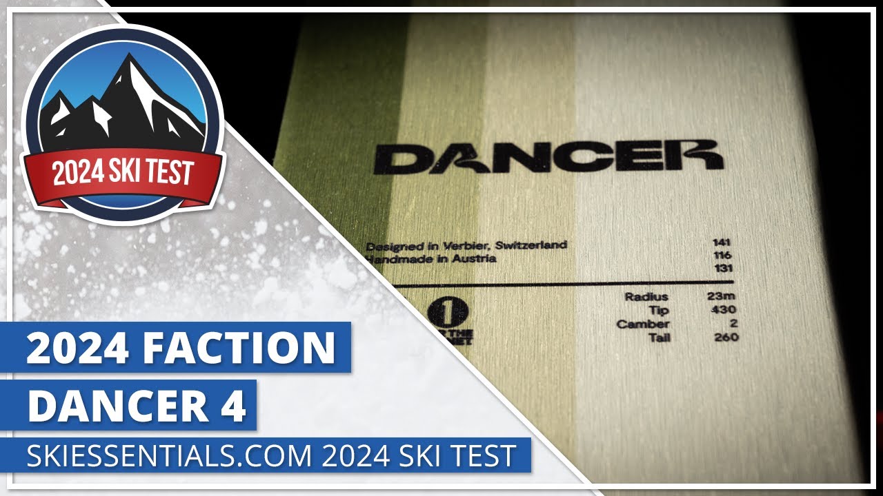 2024 Faction Dancer 4 - SkiEssentials.com Ski Test