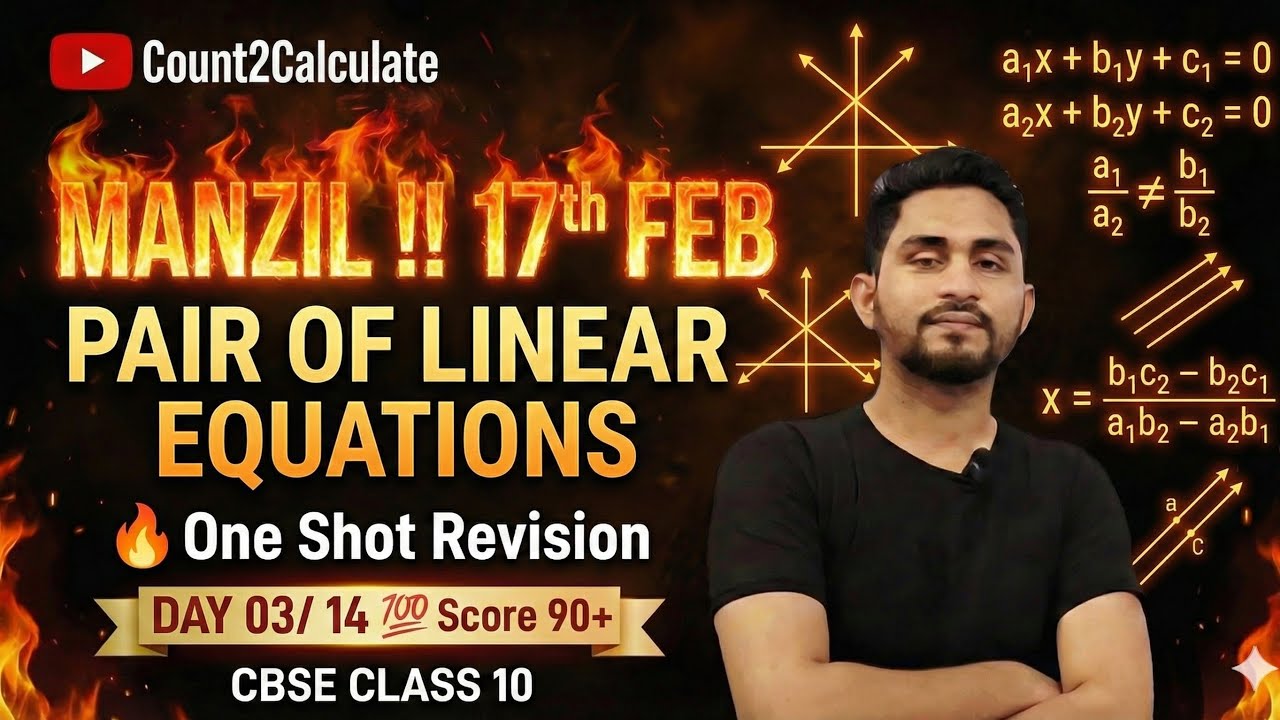 Pair of Linear Equations in Two Variables 🔥 One Shot Complete Revision | CBSE Class 10#class10maths