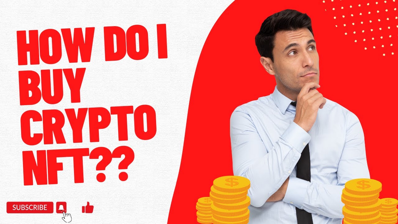 How do I Buy Crypto NFT ?