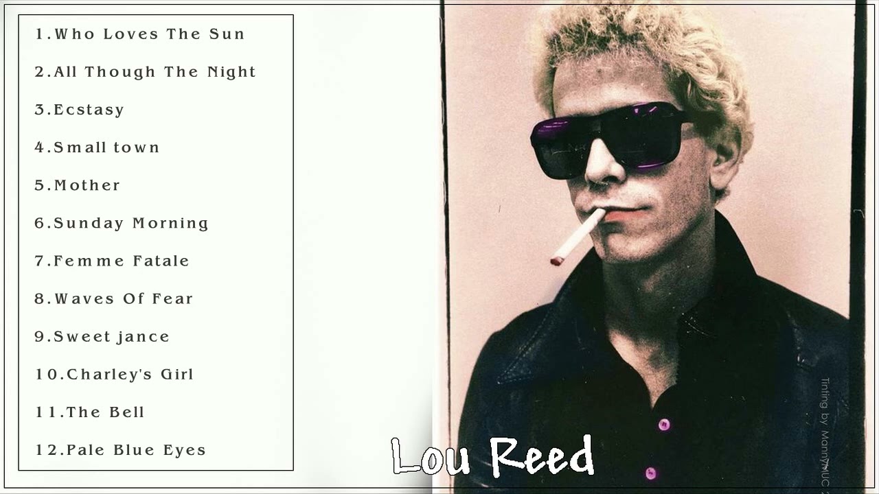Lou Reed Greatest Hits - Lou Reed Best Songs Rock - Lou Reed Full Album 2023