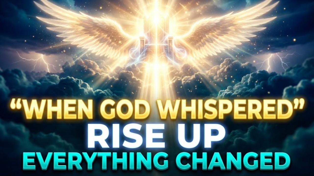 WHEN GOD WHISPERED “RISE UP” — EVERYTHING CHANGED