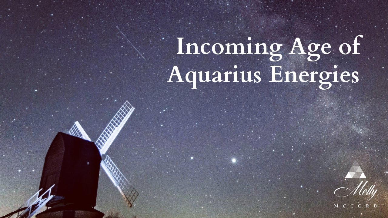 Incoming Age of Aquarius Energies ~ Podcast