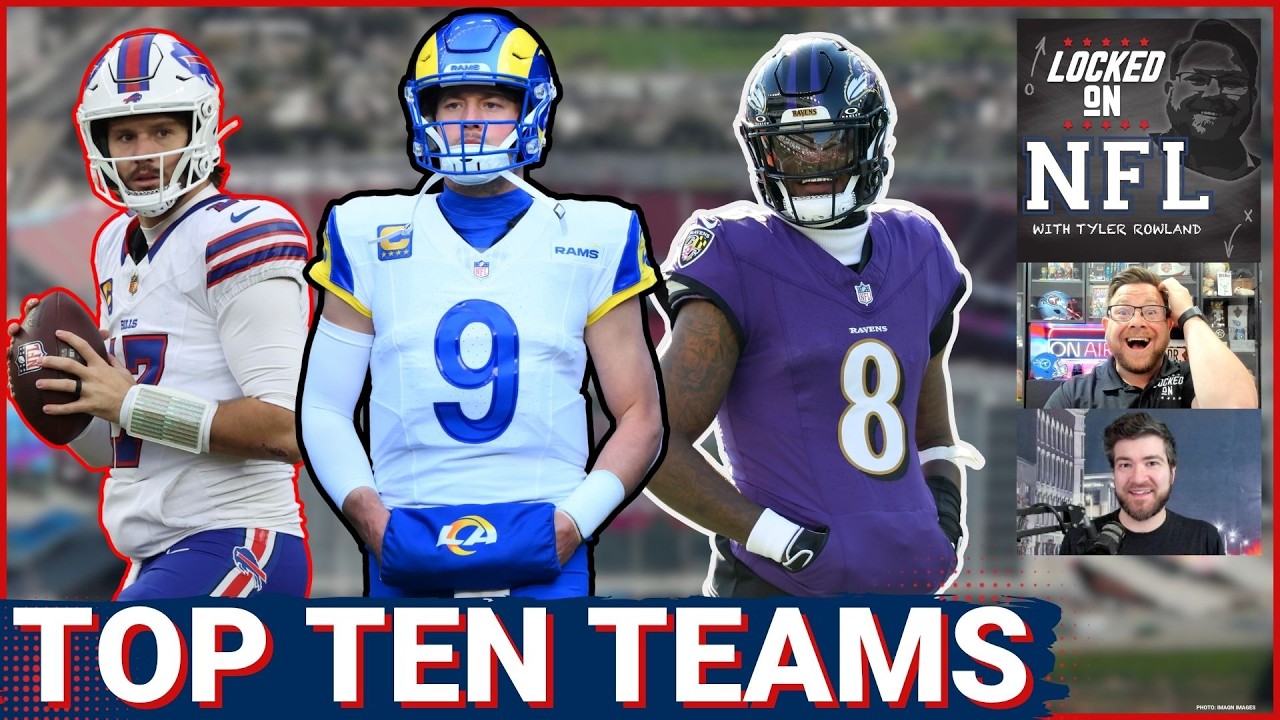 TOP TEN NFL POWER RANKINGS: Denver Broncos Need RESPECT, Buffalo Bills Ceiling & Patriots New Swag