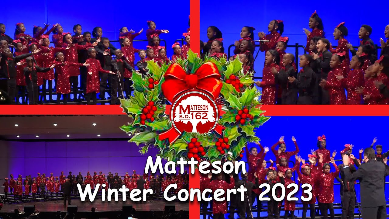2023 Winter Concert - Matteson Elementary School