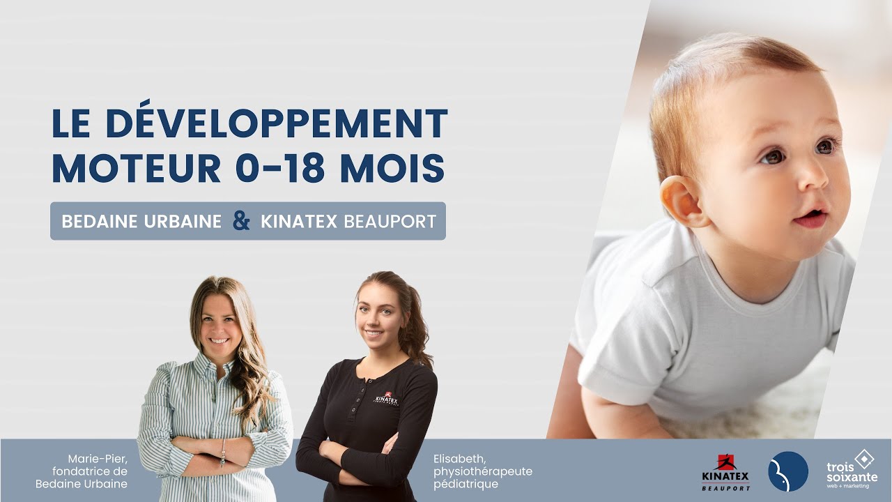 Le développement moteur de l'enfant 0-18 mois