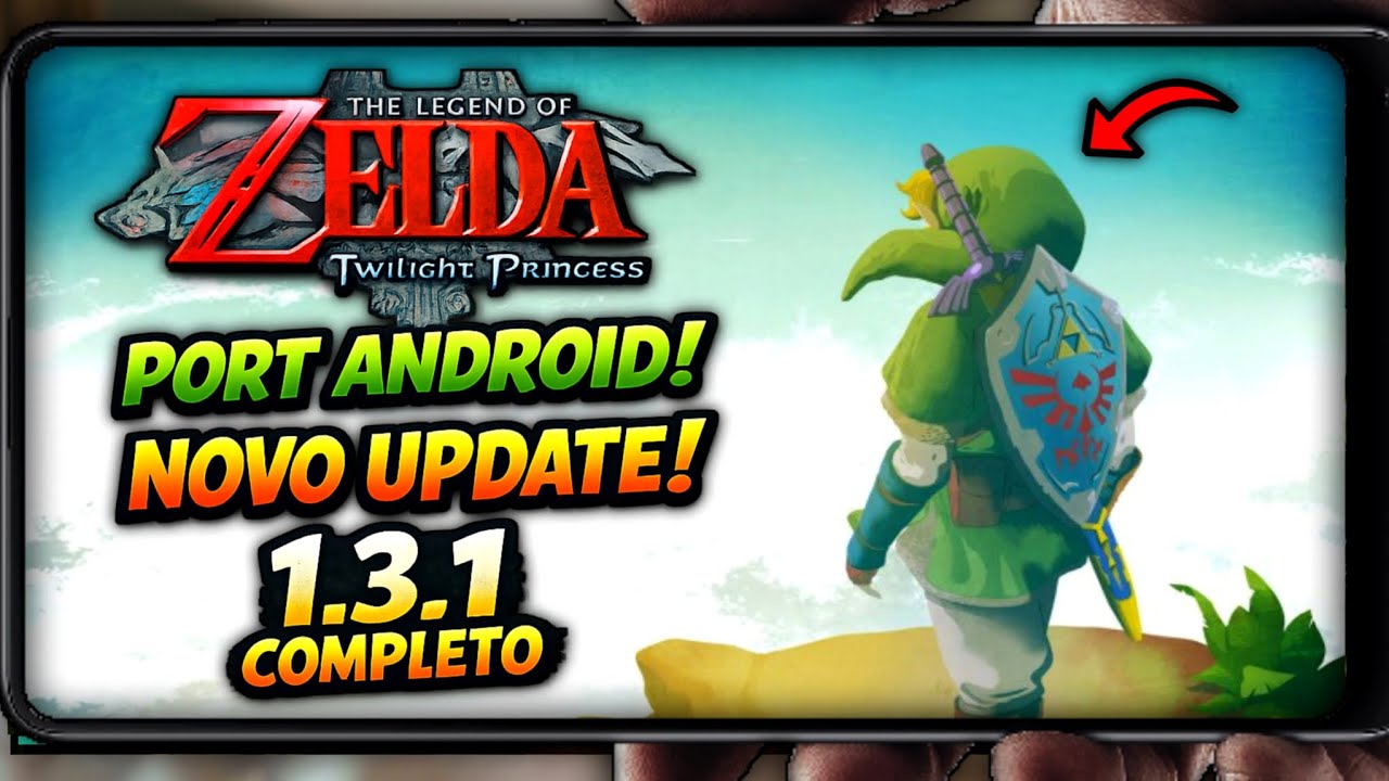 FINALMENTE! NOVO UPDATE ZELDA TWILIGHT PRINCESS NO ANDROID) Port Zelda Twilight princess V1.3.1.