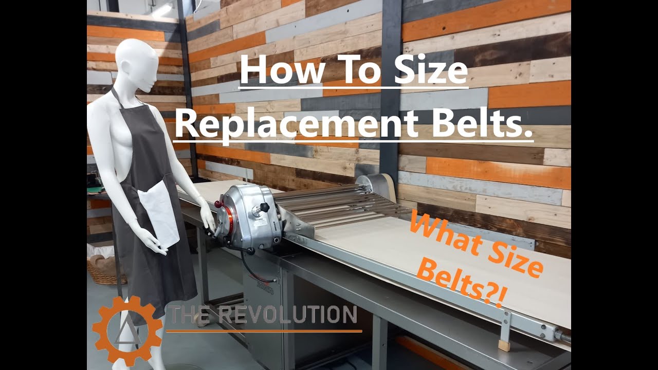How to Measure For Replacement Dough Sheeter Belts.