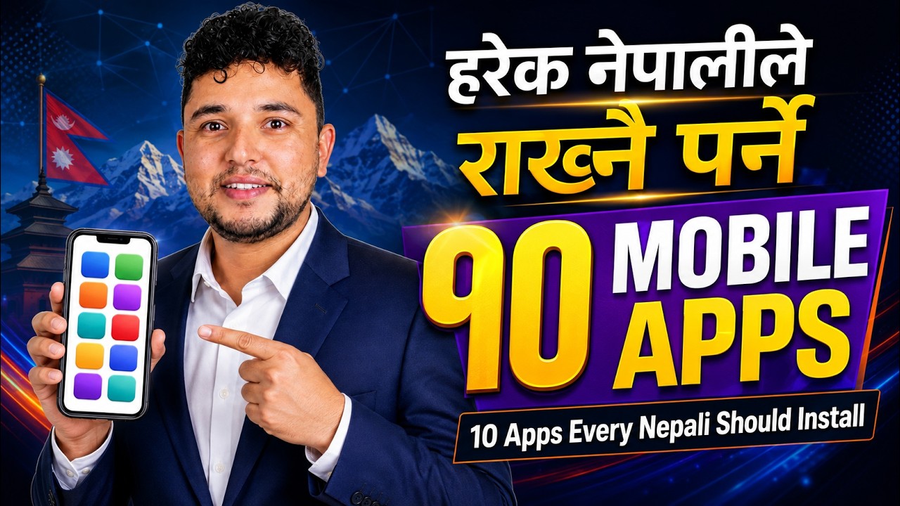10 Must-Have Mobile Apps Every Nepali Should Install in 2026