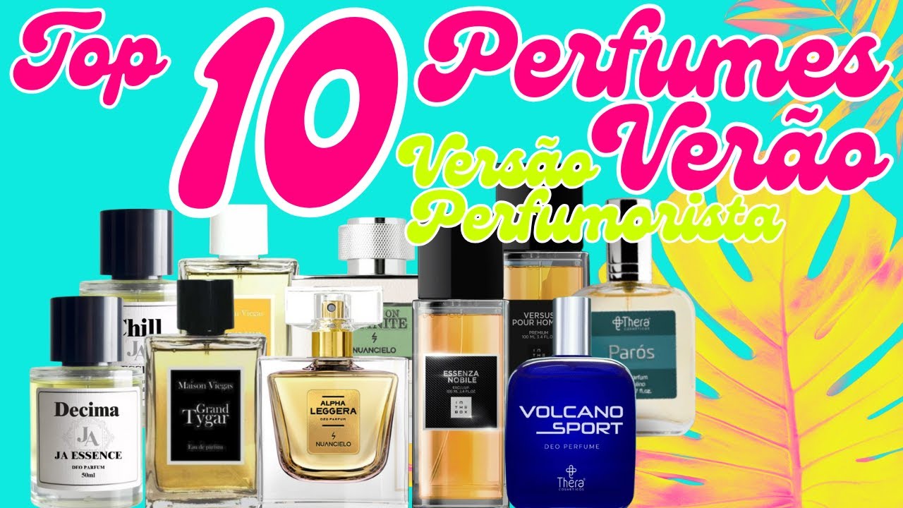 10 Perfumes Contratipos Para o Ver&atilde;o - Vers&atilde;o Perfumorista 2026 #perfume #perfumorista