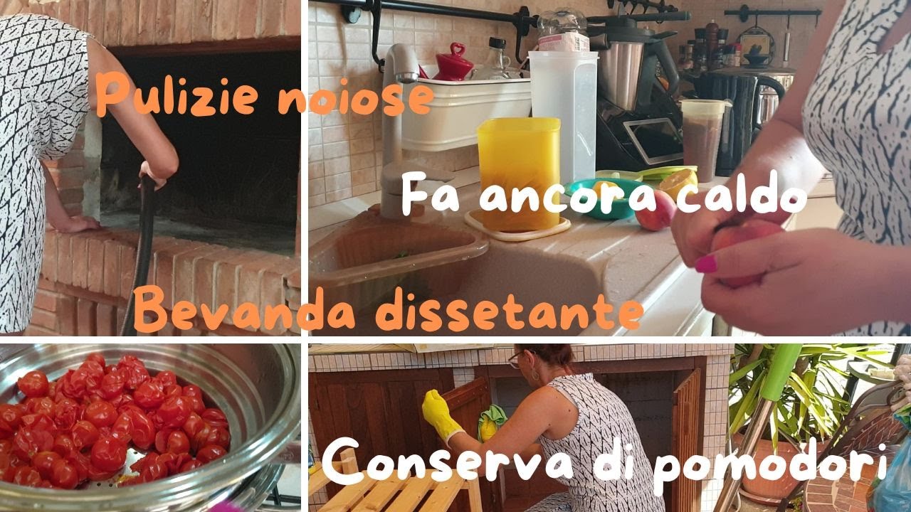 Pulizie noiose /Fa ancora caldo/ Bevanda rinfrescante/ Semplice conserva di pomodori