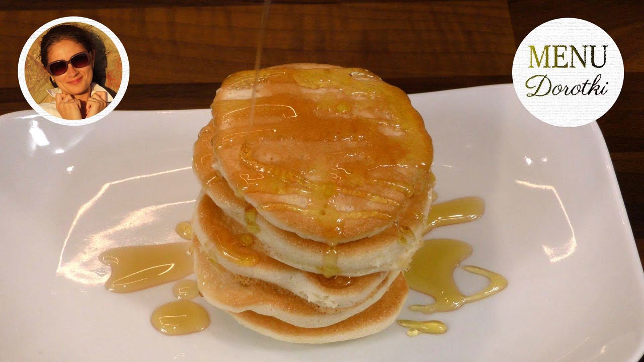 Prawdziwe amerykańskie PANCAKES. Przepis jak zrobić te puszyste i delikatne naleśniki. MENU Dorotki.