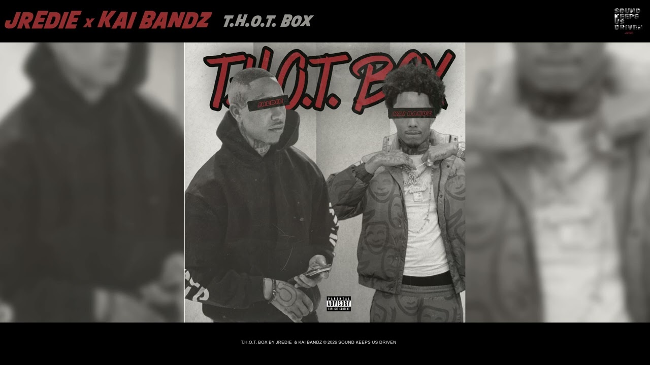 JRedie, Kai Bandz - T.H.O.T. Box (Official Visualizer)