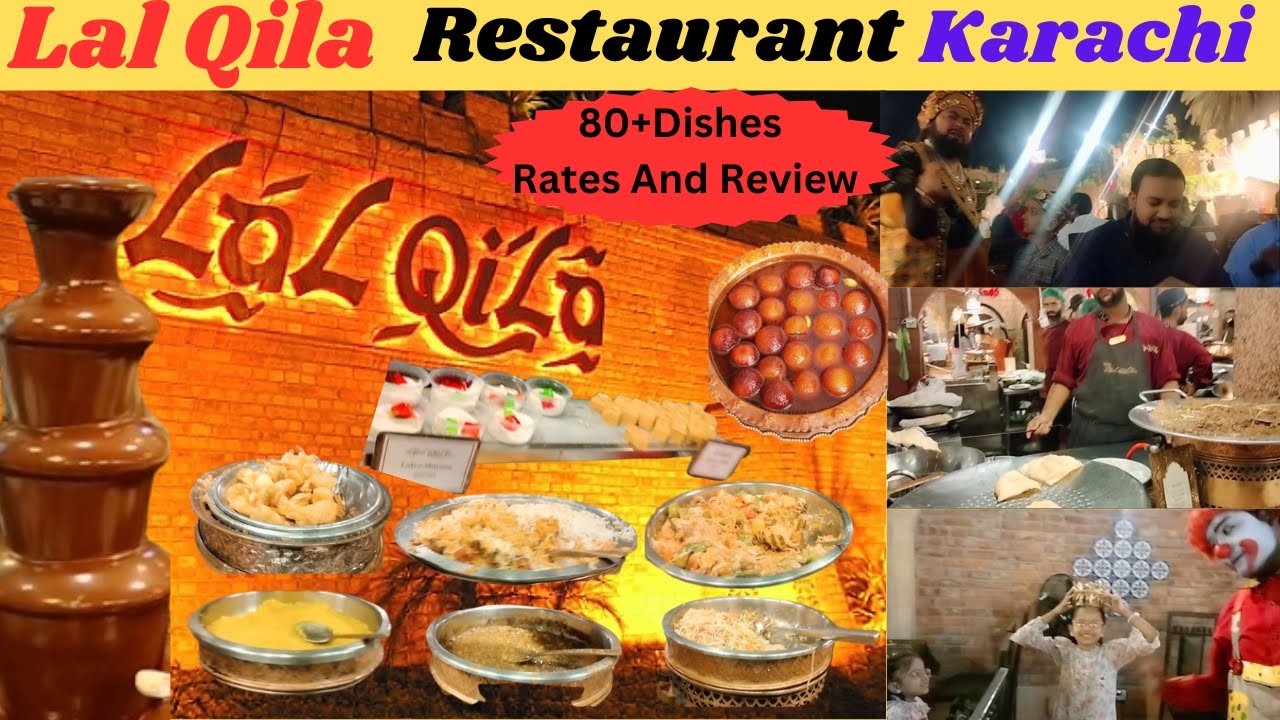 Lal Qila Restaurant Karachi | 80+Dishes at Lal Qila Buffet | Food Review
