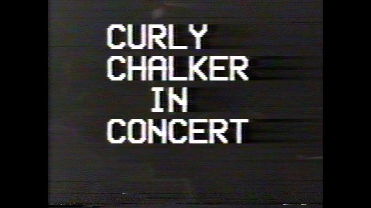 Curly Chalker - Paper Roses - Live - 1986