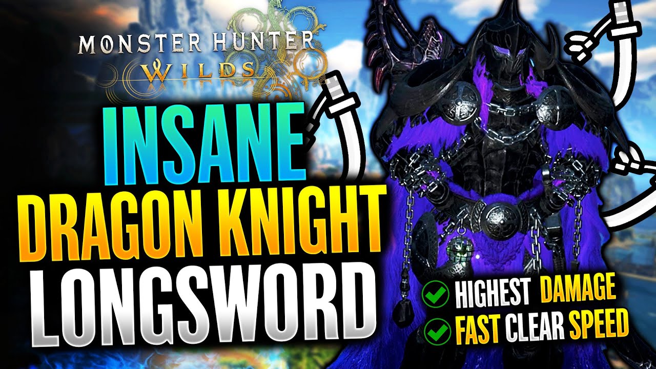 Monster Hunter Wilds - Best Longsword Dragon Knight Build Guide!