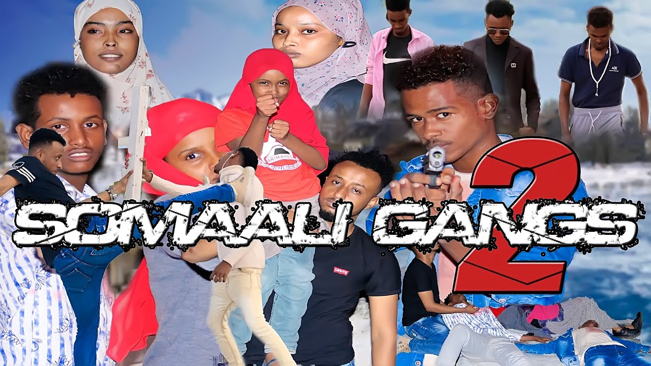 SOMAALI GANGS 2 DAB IYO HOLAC